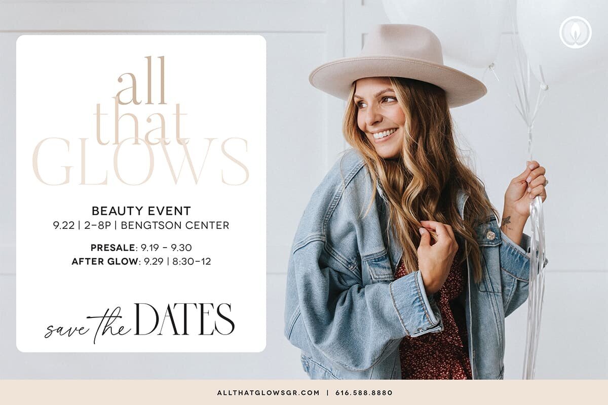 RSVP to the All That Glows Beauty Event | Bengtson Center Grand Rapids, Michigan