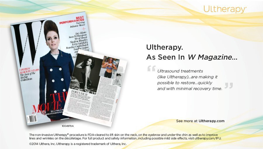 Ultherapy as seen in W Magazine